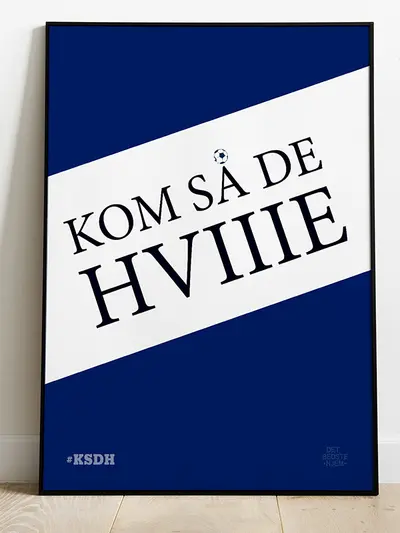 Kom så de hviiie-plakat - Download PDF og print selv i mange formater  kr. 299 plakat