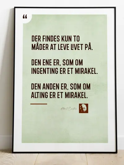 Einstein-mirakel-citatplakat - Download PDF og print selv i mange formater - kr. 299 plakat